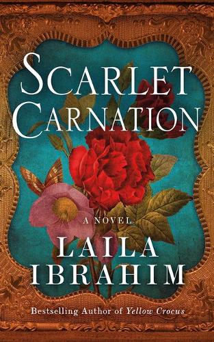 Scarlet Carnation: A Novel