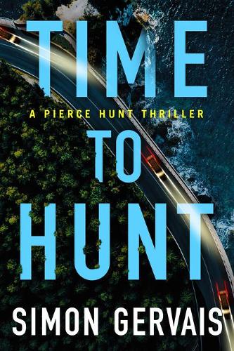 Time to Hunt: 3 (Pierce Hunt)