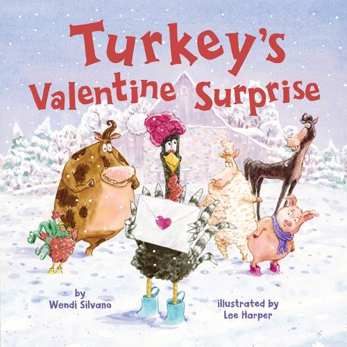 Turkey's Valentine Surprise: 6 (Turkey Trouble)