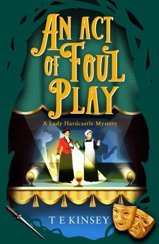 An Act of Foul Play: 9 (A Lady Hardcastle Mystery)