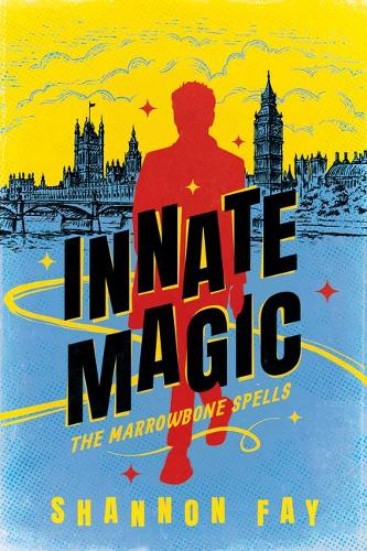 Innate Magic: 1 (The Marrowbone Spells, 1)