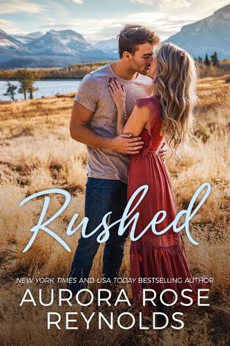 Rushed: 1 (Adventures in Love, 1)