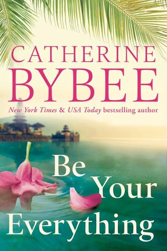 Be Your Everything: 2 (The D'Angelos)