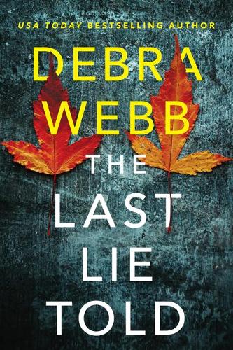 The Last Lie Told: 1 (Finley O�Sullivan)