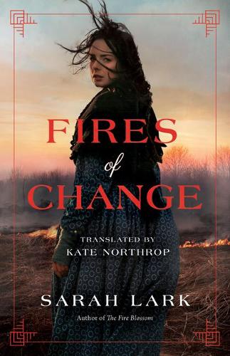 Fires of Change: 2 (The Fire Blossom Saga)