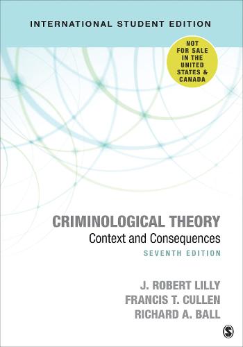 Criminological Theory: Context and Consequences