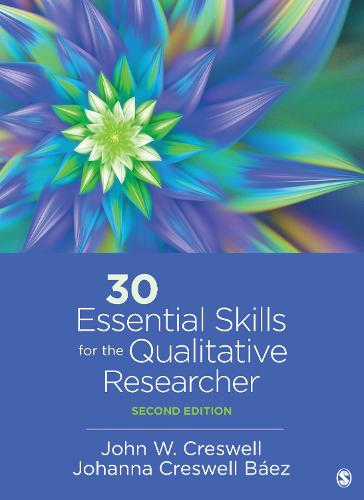 30 Essential Skills for the Qualitative Researcher