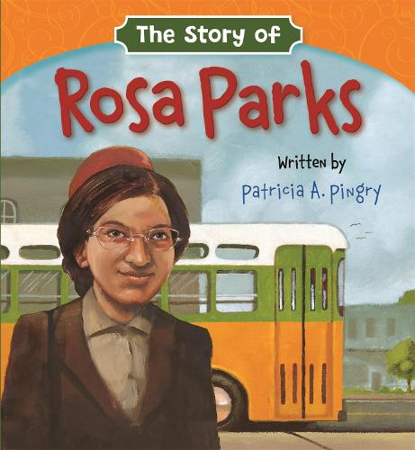 The Story of Rosa Parks