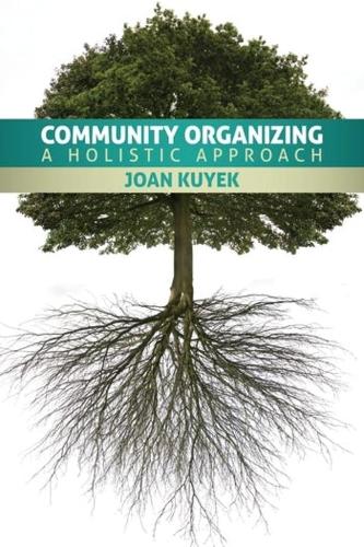 Community Organizing: A Holistic Approach
