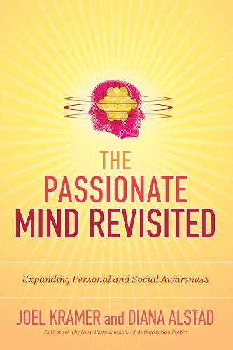 The Passionate Mind Revisited: Expanding Personal and Social Awareness