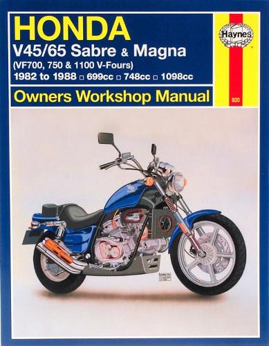 Honda V45/65 Sabre and Magna (VF700, 750 and 1100 V-Fours): Owners Workshop Manual (Haynes Owners Workshop Manuals)