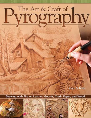 Art & Craft of Pyrography, The