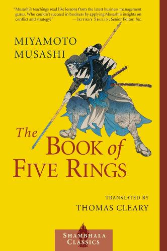 The Book of Five Rings (Shambhala Classics)