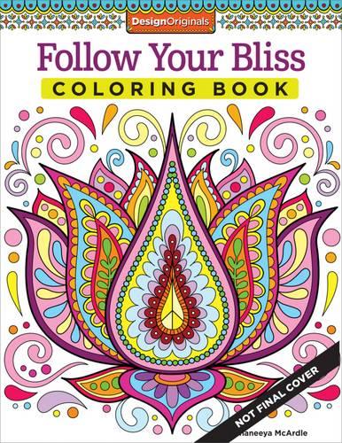 Follow Your Bliss Coloring Book (Coloring Activity Book)