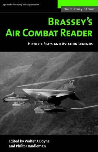 Brassey's Air Combat Reader: Historic Feats and Aviation Legends (History of War)