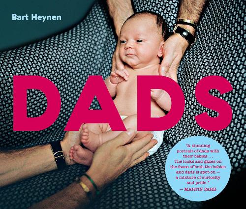 Dads: by Bart Heynen