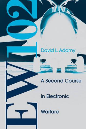 EW 102: A Second Course in Electronic Warfare (Artech House Radar Library (Hardcover))