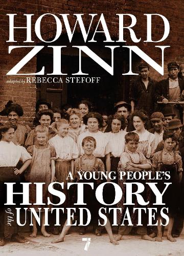 Young People's History of the United States, A (For Young People)