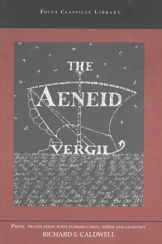 Vergil's Aeneid: A Translation (Focus Classical Library)