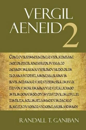 Aeneid 2: A Commentary: Bk. 2 (The Focus Vergil Aeneid Commentaries)