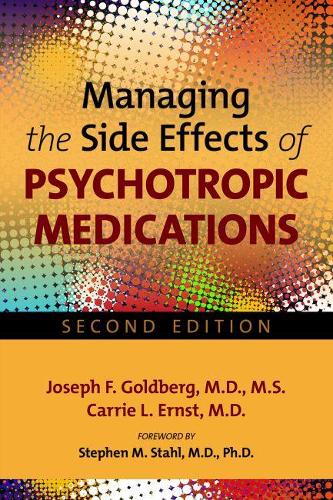 Managing the Side Effects of Psychotropic Medications (American Psychiatric Associati)
