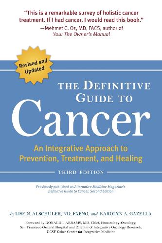 Definitive Guide To Cancer (Alternative Medicine Guides)