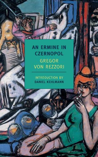 An Ermine in Czernopol (New York Review Books Classics)