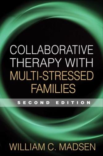 Collaborative Therapy with Multi-Stressed Families (Guilford Family Therapy) (The Guilford Family Therapy)
