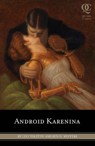 Android Karenina (Quirk Classics)