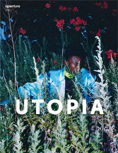 Aperture 241: Utopia (Aperture Magazine)