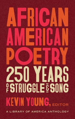 African American Poetry: A Library of America Anthology (The Library of America)