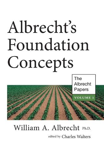 Albrecht's Foundation Concepts (Vol. 1, The Albrecht Papers) (Albrecht's Foundation Concepts: The Albrecht Papers)
