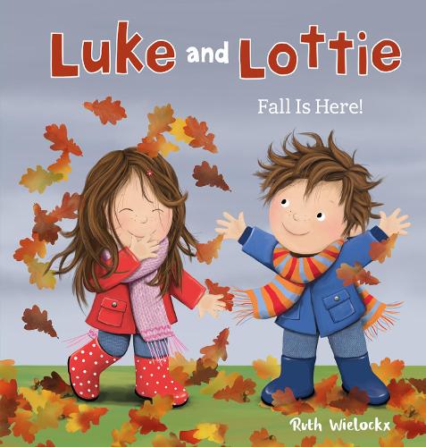 Luke & Lottie. Fall is Here! (Luke and Lottie)