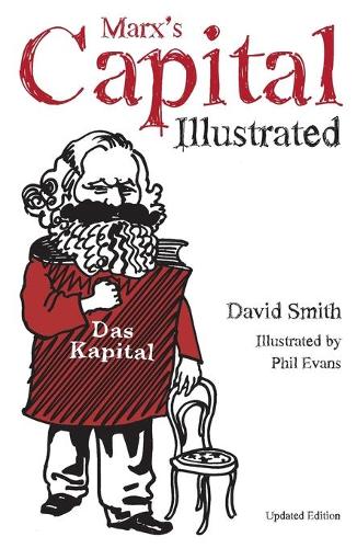 Marx's Capital : An Illustrated Introduction