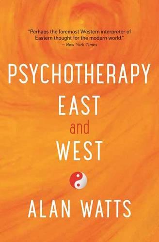 Psychotherapy East and West