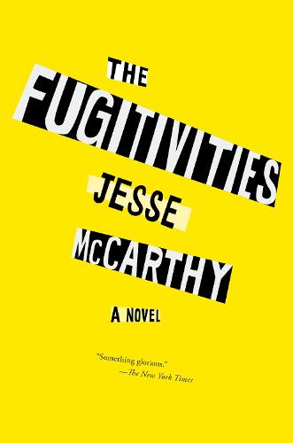 Fugitivities, The