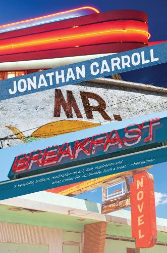 Mr Breakfast: A Novel