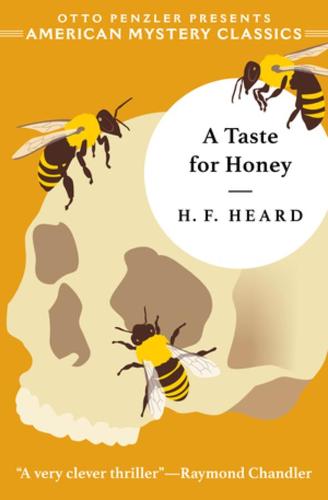 A Taste for Honey (American Mystery Classics)