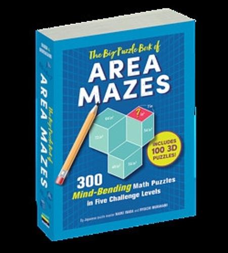 The Big Puzzle Book of Area Mazes: 300 Mind-Bending Puzzles in Five Challenge Levels (Original Area Mazes)