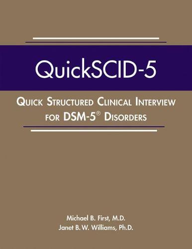 Quick Structured Clinical Interview for DSM-5 Disorders (QuickSCID-5)
