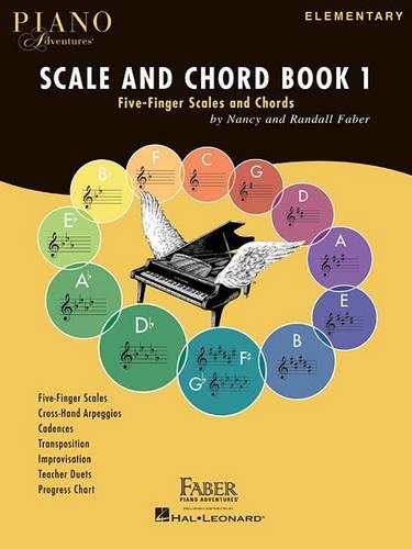 Faber Piano Adventures: Scale And Chord Book 1 - Five-Finger Scales And Chords