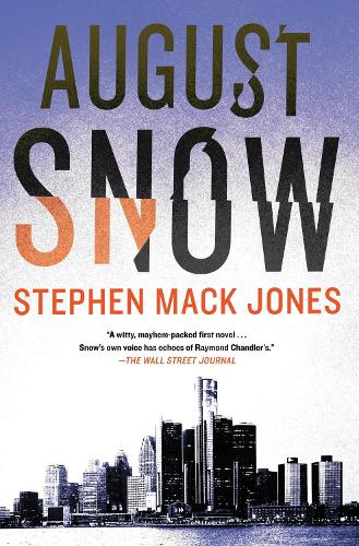 August Snow (August Snow Novel)