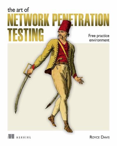 The Art of Network Penetration Testing: Free practice environment