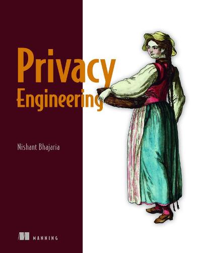 Privacy Engineering: A Runbook for Engineers