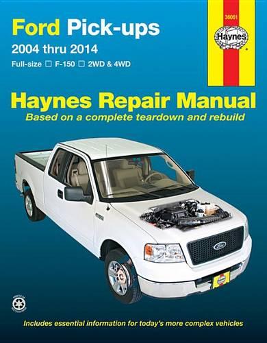 Ford Pick-ups 36061 (2004-2014) Repair Manual (Haynes Repair Manual)