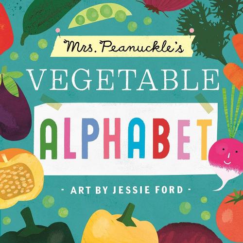 Mrs. Peanuckle's Vegetable Alphabet (Mrs. Peanuckle's Alphabet Library)