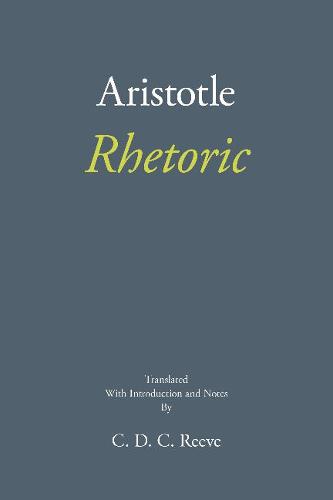 Rhetoric (The New Hackett Aristotle)