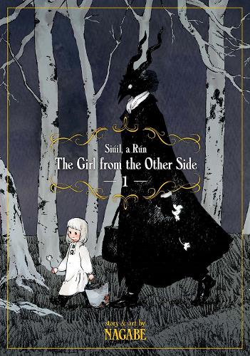 Girl From the Other Side: Siuil, a Run Vol. 1, The
