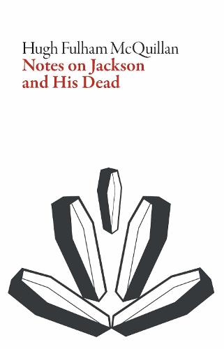 Notes on Jackson and His Dead (Irish Literature)