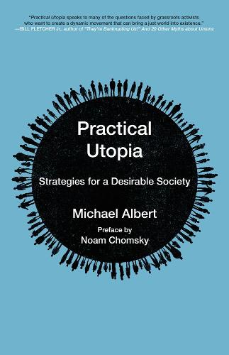 Practical Utopia Strategies For A Desirable Society (Kairos)